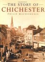 The Story of Chichester