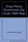 King Pierce Snohomish Zip Code 1996 Map