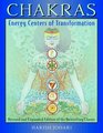 Chakras Energy Centers of Transformation
