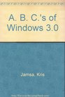 The ABC's of Windows 30