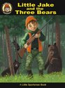 Little Jake and the Three Bears