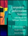 Computers and Information Systems With HandsOn Software Tutorials