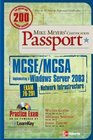 Mike Meyers' MCSA Managing a Microsoft Windows Server 2003 Network Environment Certification Passport