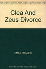 Clea And Zeus Divorce