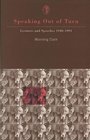 Speaking out of Turn Lectures and Speeches 19401991