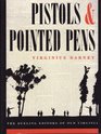 Pistols and Pointed Pens The Dueling Editors of Old Virginia