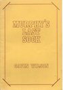 Murphy's Last Sock