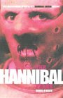 The Hannibal Files The Unauthorised Guide to the Hannibal Lecter Trilogy