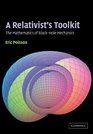 A Relativist's Toolkit The Mathematics of BlackHole Mechanics
