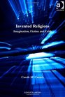 Invented Religions