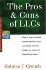 Pros  Cons of LLCs How to Shape a Limited Liability Company  Understand Its Rules Prepare Tax Returns  Fend Off Con Artists