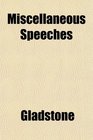 Miscellaneous Speeches