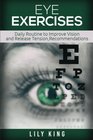 Eye Exercises Daily Routine to Improve Vision and Release Tension