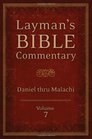 LAYMAN'S BIBLE COMMENTARY VOL 7
