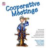 Cooperative Meetings
