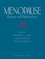 Menopause Biology and Pathobiology