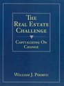 Real Estate Challenge The Capitalizing on Change