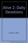 Alive 2 Daily Devotions
