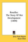 Rosalba The Story Of Her Development
