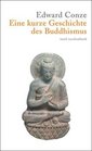 Eine kurze Geschcihte des Buddhismus