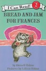 Bread and Jam for Frances (I Can Read Book 2)