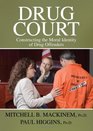 Drug Court Constructing the Moral Identity of Drug Offenders