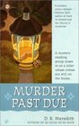 Murder Past Due (Reading Group Mystery, Bk 3)