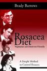 Rosacea Diet A Simple Method to Control Rosacea