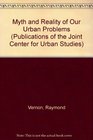 Vernon Myth Reality Urban Problems