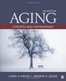 Aging Concepts and Controversies