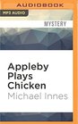 Appleby Plays Chicken