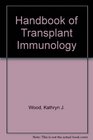 Handbook of Transplant Immunology