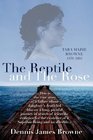 The Reptile and The Rose