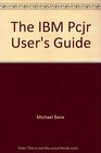 The IBM PCjr user's guide