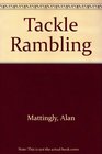 Tackle Rambling