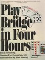 Play Bridge in Four Hours