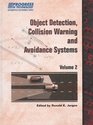 Object Detection Collision Warning  Avoidance Systems Volume 2