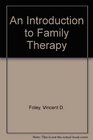 An introduction to family therapy