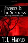Secrets In The Shadows: Leroy's Sins, Book One