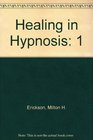 Healing in Hypnosis