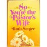 So you're the pastor's wife