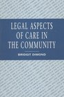 Legal Aspects of Community Care