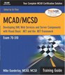 MCAD/MCSD Training Guide  Developing XML Web Services and Server Components with Visual Basic NET and the NET Framework