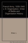 French Army 19391940 v 6 Organisation Order of Battle and Organisation History