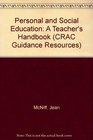 Personal and Social Education A Teacher's Handbook