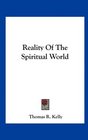 Reality Of The Spiritual World