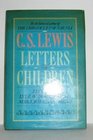 C S  LEWIS LETTERS TO CHILDREN