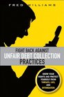 Fight Back Against Unfair Debt Collection Practices Know Your Rights and Protect Yourself from Threats Lies and Intimidation