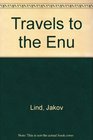 Travels to the Enu
