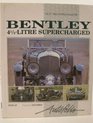Bentley 4 1/2 Litre Supercharged